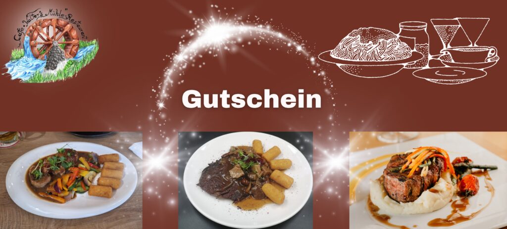 Kontakt 3 Gutschein für ein exklusives Essen bei Walters Mühle, mit Bildern von köstlichen Gerichten und stilvoller Gestaltung
